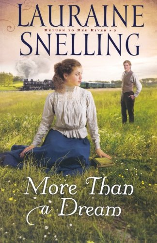 More Than a Dream (Return to Red River)