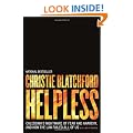 Helpless: Caledonia's Nightmare of Fear and Anarchy, and How the Law Failed All of Us