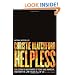 Helpless: Caledonia's Nightmare of Fear and Anarchy, and How the Law Failed All of Us