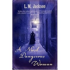 A Most Dangerous Woman