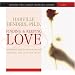 Finding and Keeping Love: An Imago-Based Program for Getting the Love You Want