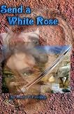 Send a White Rose