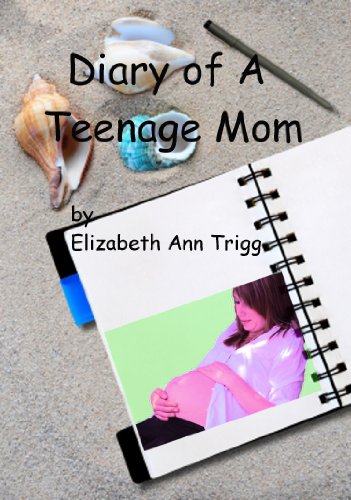 Diary of A Teenage Mom