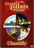 Revue L.C.J Editions  / Palais d'Europe : Chantilly