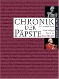 Produkt-Bild: Chronik der P&auml;pste. Vom heiligen Petrus bis Benedikt XVI