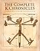 The Complete K Chronicles