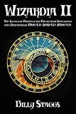 Wizardia II: The Legacy of Prophecy and Predictions Integrated with ...