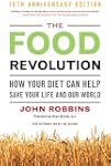 The Food Revolution: How Your Diet Ca...