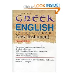The New Greek-English Interlinear New Testament: A New Interlinear Translation of the Greek New Testament, United Bible Societies' Fourth, Corrected ... Standard Version, Testament (Personal Size)