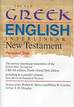 The New Greek-English Interlinear New Testament: A New Interlinear Translation of the Greek New Testament, United Bible Societies' Fourth, Corrected ... Standard Version, Testament (Personal Size)