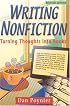 Writing Nonfiction, 4th Edition: Turning Thoughts into Books (Writing Nonfiction)