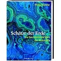 Sch�tze der Erde: Die faszinierende Welt der Rohstoffe