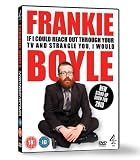 Frankie Boyle Live 2: If I Could Reach Out Through Your TV and Strangle You I Would [DVD]