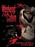 Weekend at the Cabin