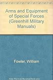 Arms & equipment of special forces