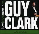 Review Guy Clark  / Live from Austin Tx