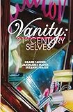 Vanity : 21st century selves
