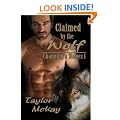 Claimed By The Wolf (Channing's Wolves)