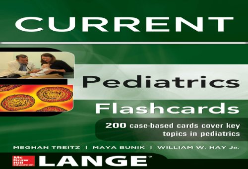 Lange CURRENT Pediatrics Flashcards (LANGE FlashCards)