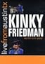 Kinky Friedman: Live From Austin Texas