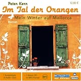 Im Tal der Orangen  - Mein Winter auf Mallorca - Peter Kerr