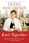 Knit Together: Discover God's Pattern for Your Life