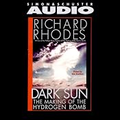 Dark Sun: The Making of the Hydrogen Bomb | [Richard Rhodes]