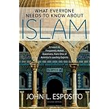 what everyone needs to know about islam