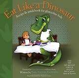 Eat Like a Dinosaur: Recipe