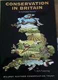 Conservation in Britain : an illustrated resource