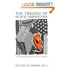 The Theatre of Black Americans: A Collection of Critical Essays