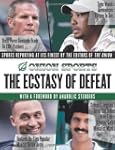The Ecstasy of Defeat: Sports Reporti...