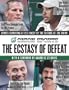 The Ecstasy of Defeat: Sports Reporting at Its Finest by the Editors of the Onion