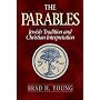 The Parables: Jewish Tradition and Christian Interpretation