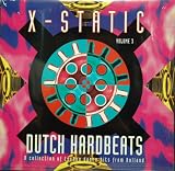  : X-Static, Vol. 3: Dutch Hardbeats