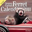 Jeanne Carley's Ferret Hotties 2010 Deluxe Wall Calendar