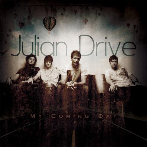 Julian Drive - My Coming Day - Zortam Music