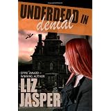 Underdead In Denial ~ Liz Jasper