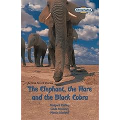 Elephant, the Hare and the Black Cobra: Standard Version (Literacy Land)