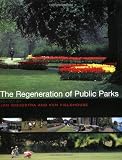 The Regeneration of Public Parks