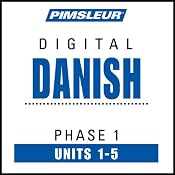 Danish Phase 1, Unit 01-05: Learn to Speak and Understand Danish with Pimsleur Language Programs | [Pimsleur]