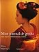 Mon journal de geisha : Cinq ans d'apprentissage à Kyoto