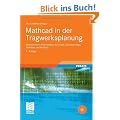 Mathcad in der Tragwerksplanung: Elektronische Arbeitsbl�tter f�r Statik, Stahlbetonbau, Stahlbau und Holzbau