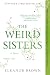 The Weird Sisters