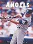 The History of the Anaheim Angels (Baseball (Mankato, Minn.).)