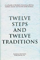 Twelve Steps and Twelve Traditions