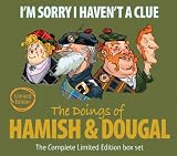 Im Sorry I Havent a Clue: Doings of Hamish & Dougal (BBC Radio 4 Comedy)