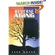 Reverse Aging by  Sang Y. Whang