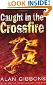 Caught in the Crossfire