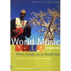 World Music (Africa, Europe and the Middle East): The Rough Guide Volume 1: Europe, Africa and the Middle East v. 1